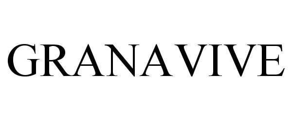 Trademark Logo GRANAVIVE