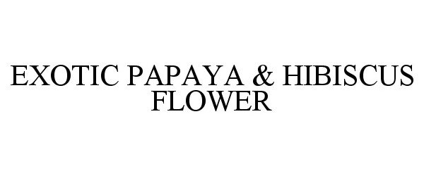  EXOTIC PAPAYA &amp; HIBISCUS FLOWER