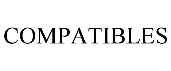 Trademark Logo COMPATIBLES