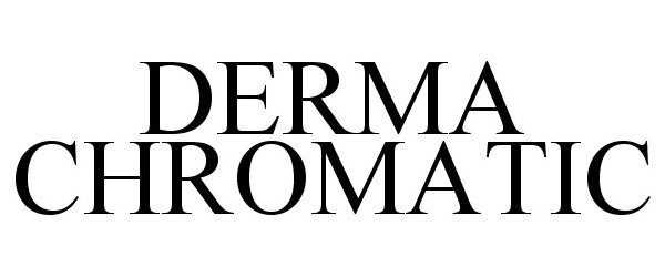 Trademark Logo DERMA CHROMATIC