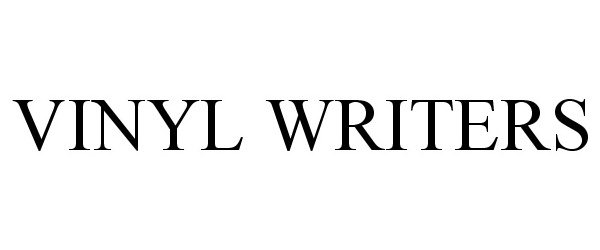  VINYL WRITERS