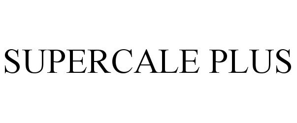 Trademark Logo SUPERCALE PLUS