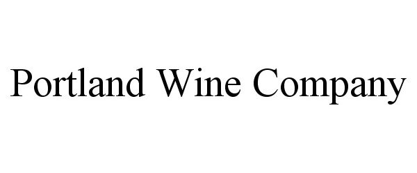 Trademark Logo PORTLAND WINE COMPANY