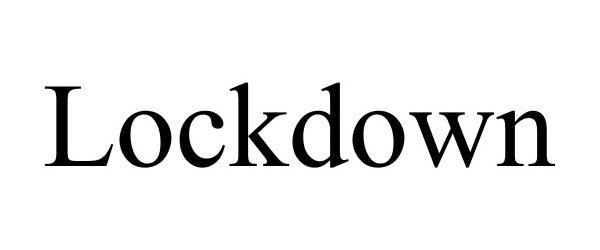 Trademark Logo LOCKDOWN