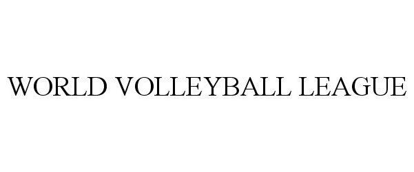  WORLD VOLLEYBALL LEAGUE