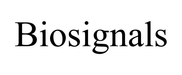 Trademark Logo BIOSIGNALS