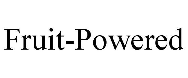 Trademark Logo FRUIT-POWERED