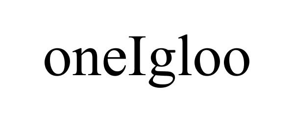 Trademark Logo ONEIGLOO
