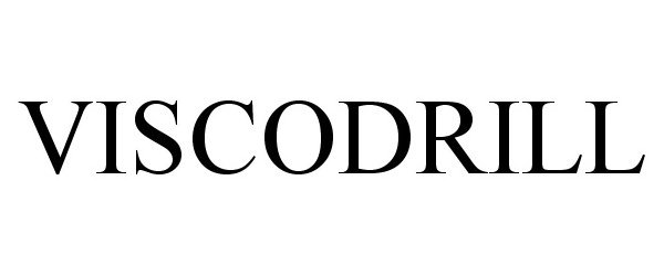Trademark Logo VISCODRILL