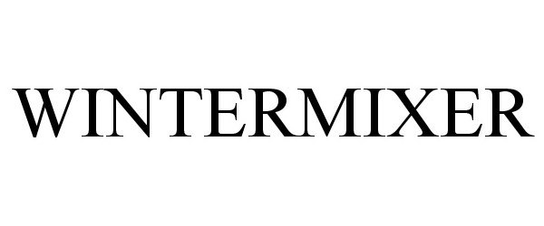Trademark Logo WINTERMIXER