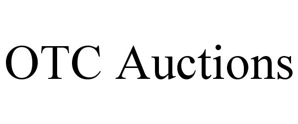  OTC AUCTIONS