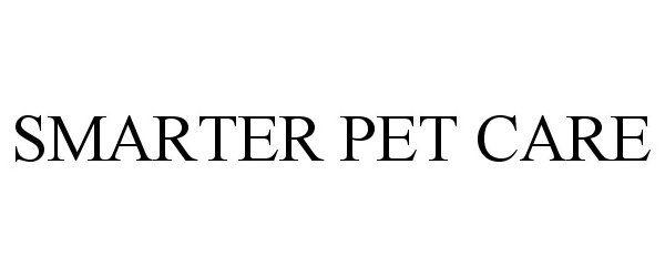 Trademark Logo SMARTER PET CARE