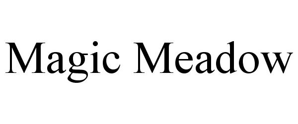 Trademark Logo MAGIC MEADOW