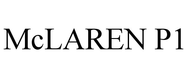 Trademark Logo MCLAREN P1