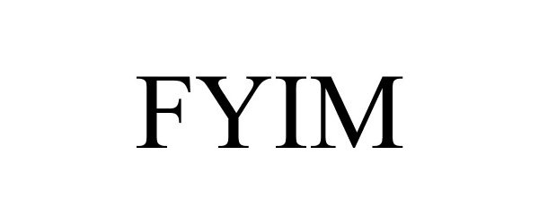  FYIM