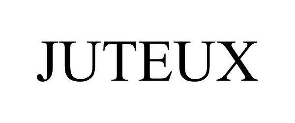 Trademark Logo JUTEUX