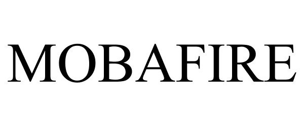Trademark Logo MOBAFIRE