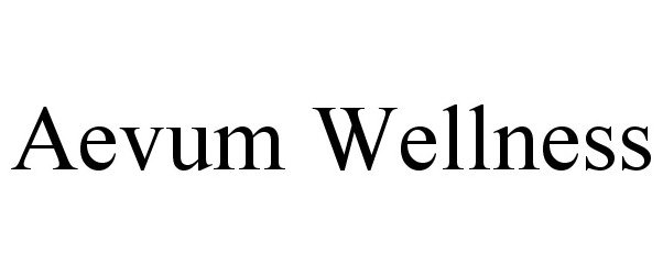  AEVUM WELLNESS