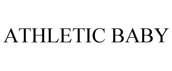 Trademark Logo ATHLETIC BABY