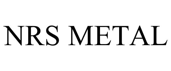 Trademark Logo NRS METAL