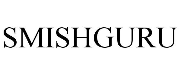 Trademark Logo SMISHGURU