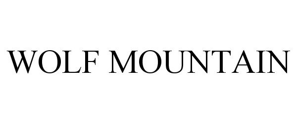 Trademark Logo WOLF MOUNTAIN
