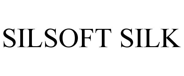 Trademark Logo SILSOFT SILK