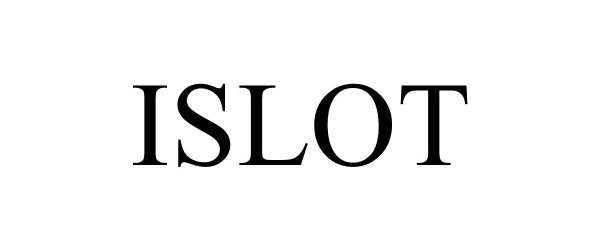 Trademark Logo ISLOT