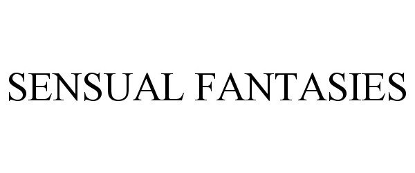 Trademark Logo SENSUAL FANTASIES