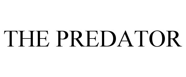 Trademark Logo THE PREDATOR