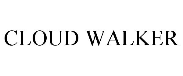 Trademark Logo CLOUD WALKER