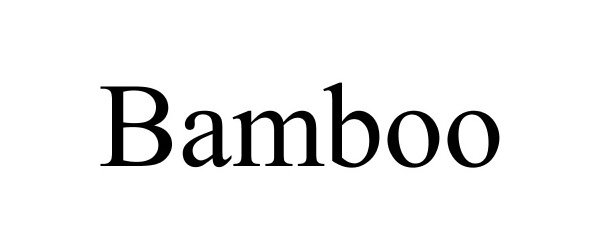 Trademark Logo BAMBOO