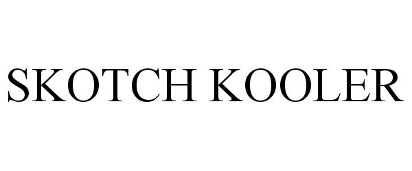 Trademark Logo SKOTCH KOOLER