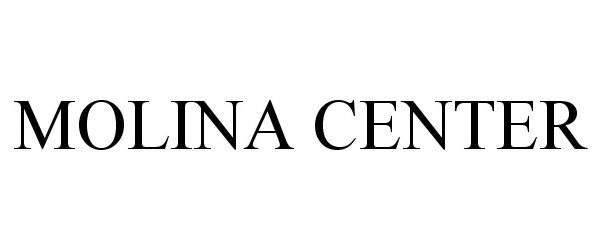 Trademark Logo MOLINA CENTER