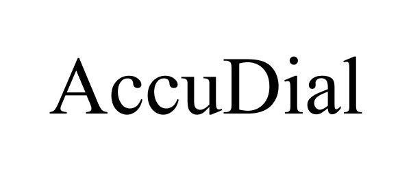 Trademark Logo ACCUDIAL