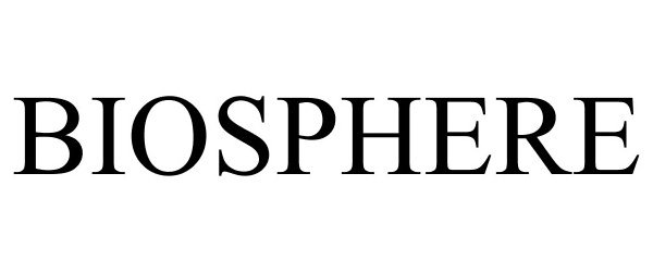Trademark Logo BIOSPHERE