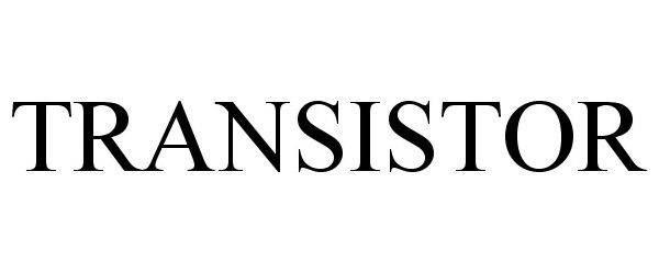 Trademark Logo TRANSISTOR