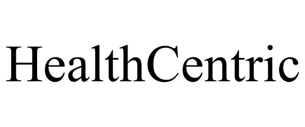 Trademark Logo HEALTHCENTRIC
