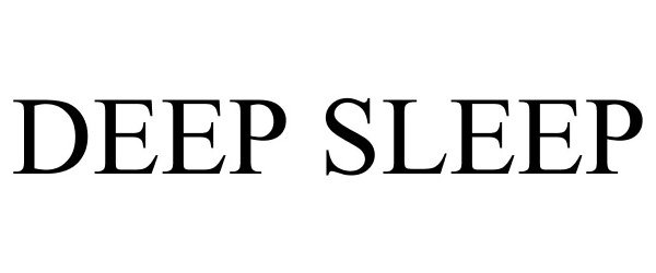 Trademark Logo DEEP SLEEP