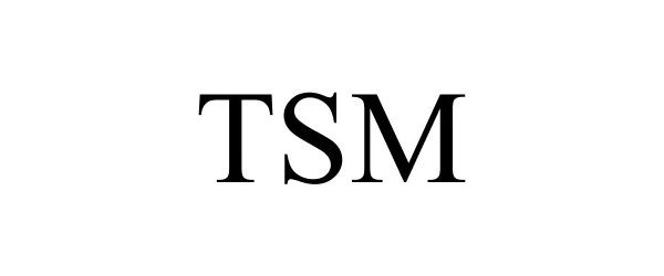Trademark Logo TSM