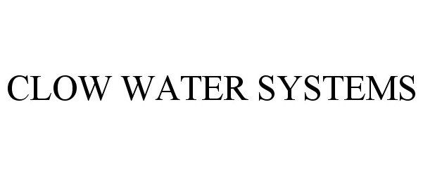  CLOW WATER SYSTEMS