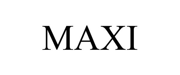 Trademark Logo MAXI