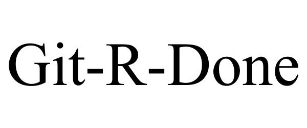 Trademark Logo GIT-R-DONE