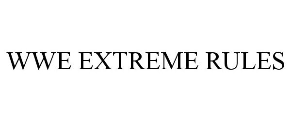 Trademark Logo WWE EXTREME RULES