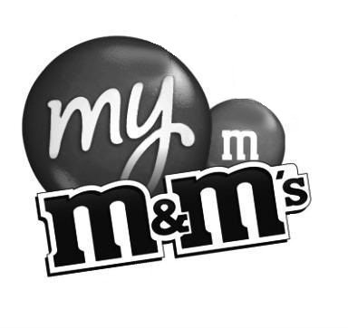  MY M M&amp;M'S