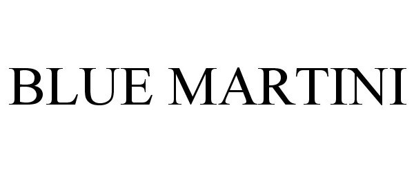 Trademark Logo BLUE MARTINI