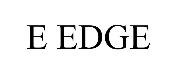 Trademark Logo E EDGE