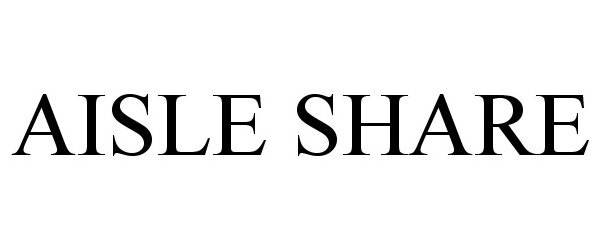 AISLE SHARE