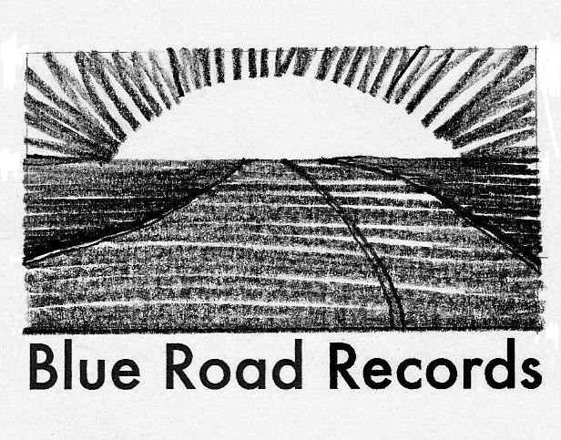  BLUE ROAD RECORDS