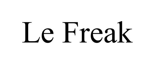 LE FREAK